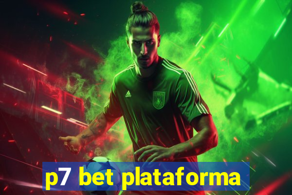 p7 bet plataforma